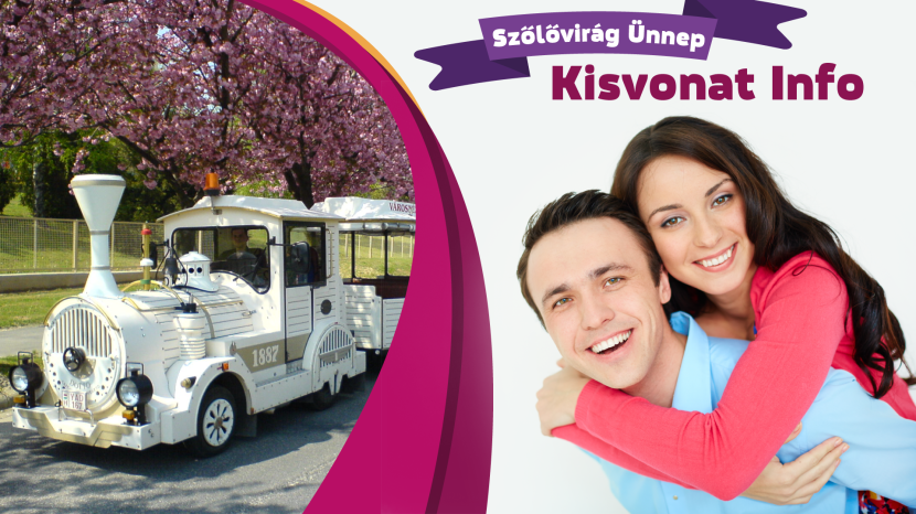 Szőlővirág Ünnep – kisvonat info